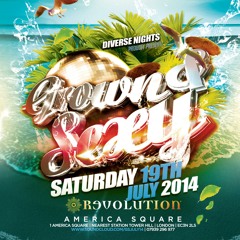 GROWN & SEXY SAT 19TH JUL