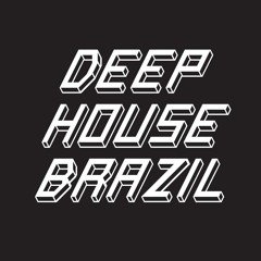 Deep House Brazil