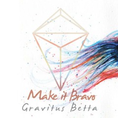 Make It Bravo