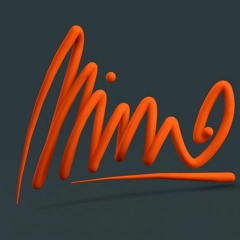Mimo, the Producer