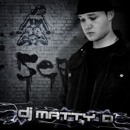 Stream Dj Matty D music | Listen to songs, albums, playlists for free ...