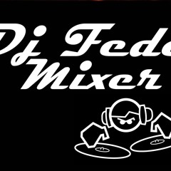 Dj Fede Mixer 22