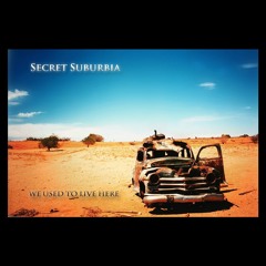secret suburbia