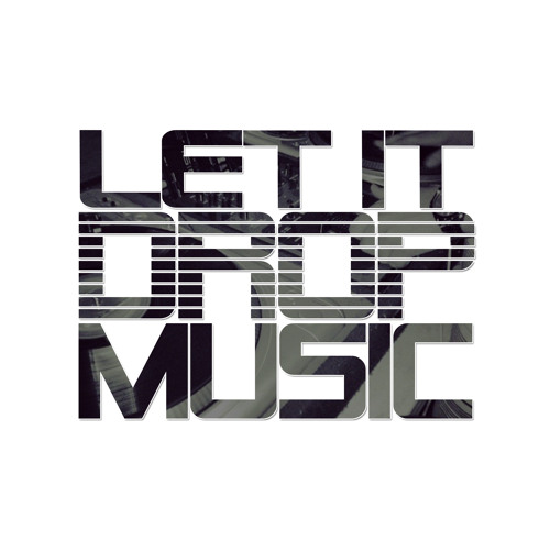 Let it Drop Music’s avatar