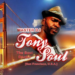 MASTER DJ TONY SOUL
