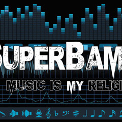 SuperBamz of Wildfyre Ent