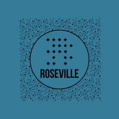 Roseville ♫