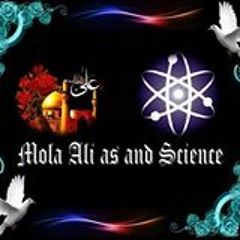 Mola Ali as and Science