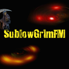 SublowGrim FM