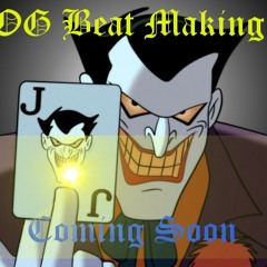 OG Beat Making