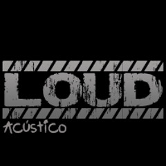 Loud Acústico
