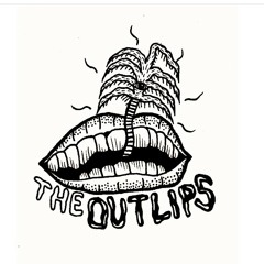 The Outlips