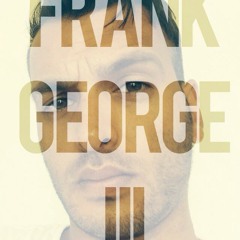 Frank George III