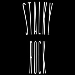stalkyrock
