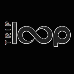 Trip Loop