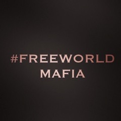 #FreeWorldMafia