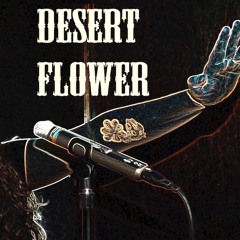 DESERT  FLOWER