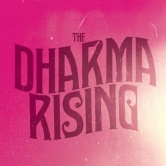 Dharma Rising