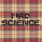 MadScience.