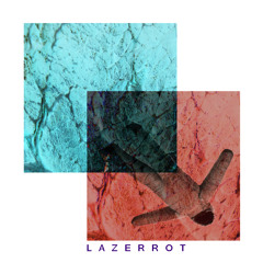 LazerRot