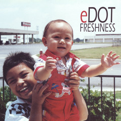 E Dot Fresh