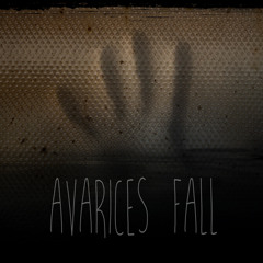 Avarice's Fall