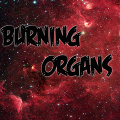 Burning_Organs