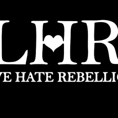 Love Hate Rebellion