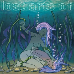 Lost arts of