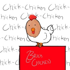BrickChicken