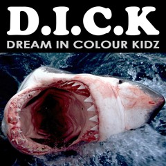 D.I.C.K