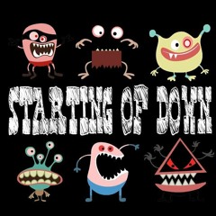 STARTING OF DOWN