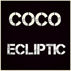 Coco Ecliptic