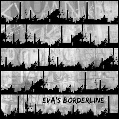 Eva's Borderline