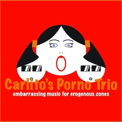 Carlito's Porno Trio