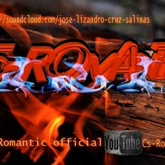 Cs-RoManTic