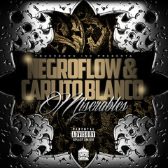 Negro Flow&Carlito Blanco