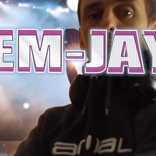 Stream DJ EmJay [latest mixes] music Listen to songs, albums