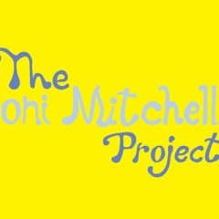 The Joni Mitchell Project