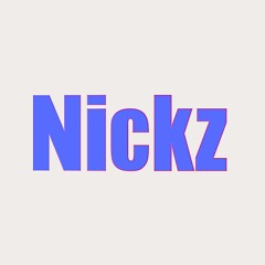 Nickz