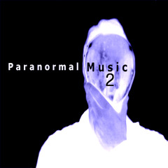 ParanormalMusic2
