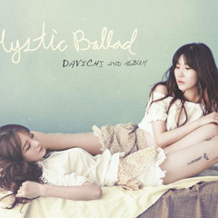 Davichi|Mystic Ballad