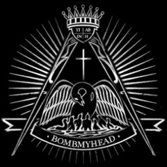 bombmyhead