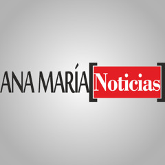 Ana Maria Noticias