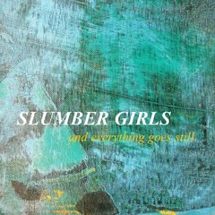 SLUMBER GIRLS