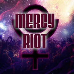 Mercy Riot - The Big Act
