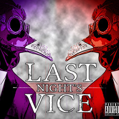 Last Night's Vice
