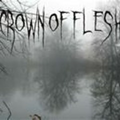 Crown Of Flesh