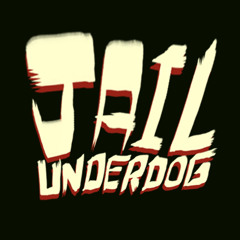 Jail Underdog