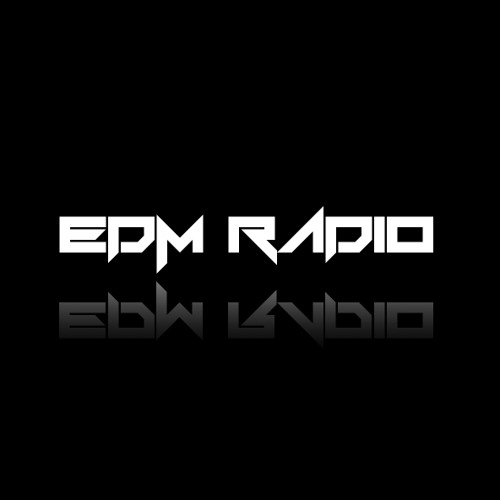 Stream EDM.RADIO music Listen to songs, albums, playlists for free on